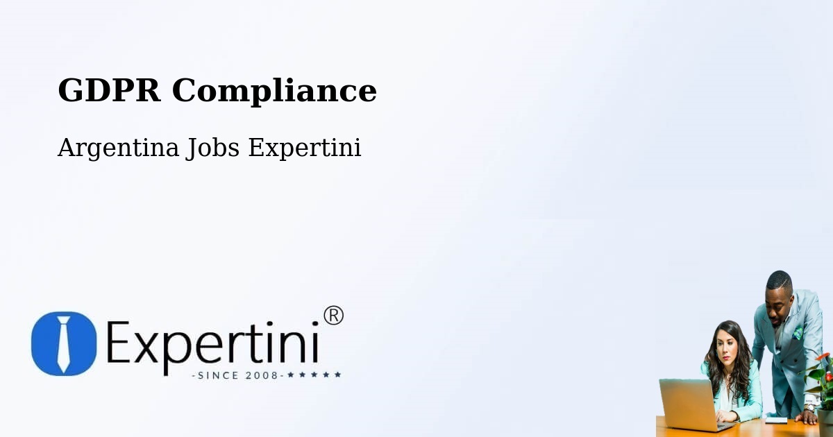 EU GDPR Compliance Statement – Gálvez - Argentina Jobs Expertini