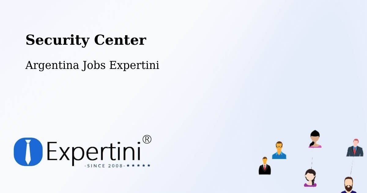 Security & Compliance – Gálvez - Argentina Jobs Expertini
